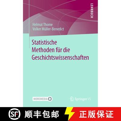 【3-4周达】Statistische Methoden fuer die Geschichtswissenschaften (1. Aufl. 2021) (1. Aufl. 2021) [9783658309534]