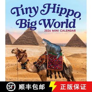 【3-4周达】Tiny Hippo, Big World Mini Calendar 2026 [9781523533886]