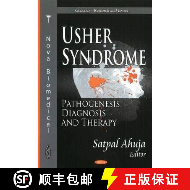 【3-4周达】Usher Syndrome: Pathogenesis, Diagnosis and Therapy  AUTHOR MUST SEE FINAL PROOFS [9781612092270]