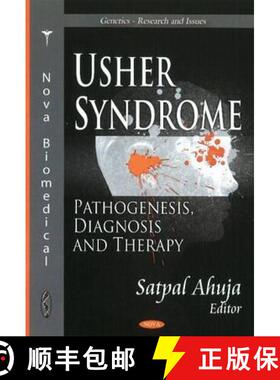 【3-4周达】Usher Syndrome: Pathogenesis, Diagnosis and Therapy  AUTHOR MUST SEE FINAL PROOFS [9781612092270]