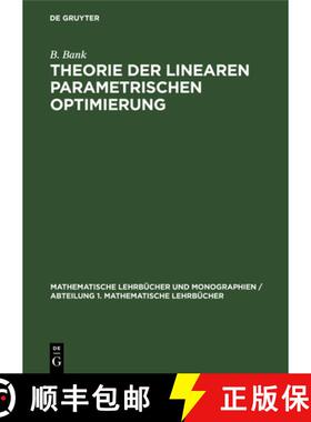【3-4周达】Theorie Der Linearen Parametrischen Optimierung [9783112471531]