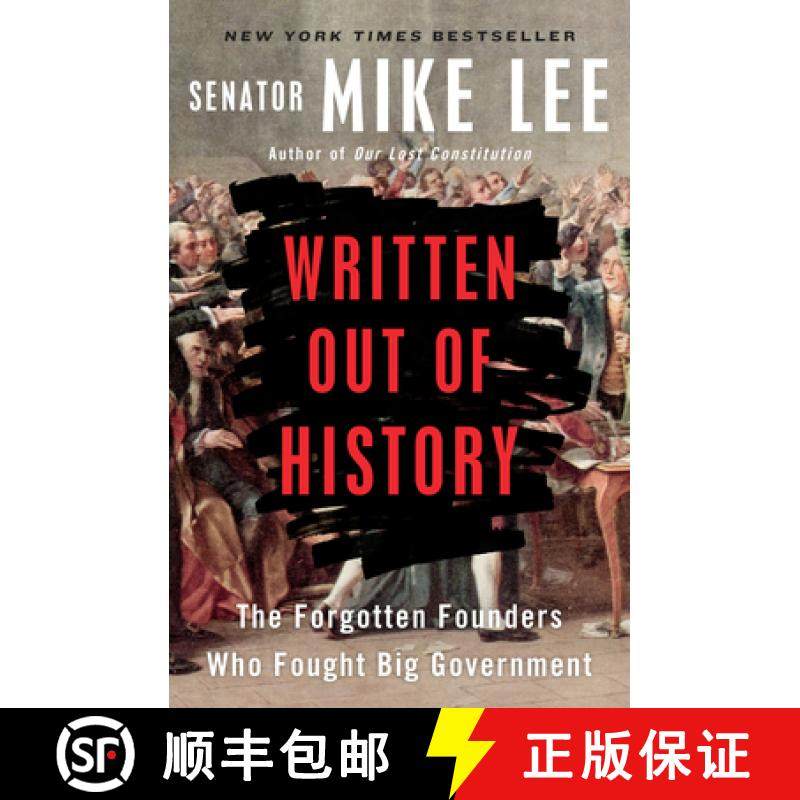 【3-4周达】Written Out of History: The Forgotten Founders Who Fought Big Government [9780399564468]