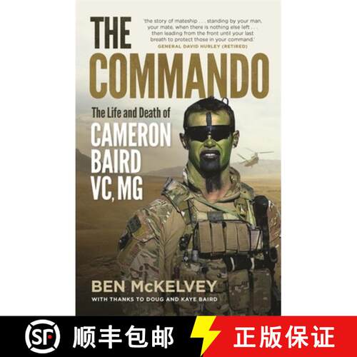 【3-4周达】The Commando: The Life and Death of Cameron Baird, VC, MG [9780733640803]
