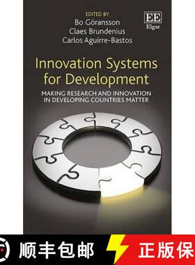 【3-4周达】Innovation Systems for Development - Making Research and Innovation in Developing Countrie... [9781783473823]