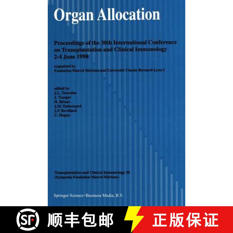 【3-4周达】Organ Allocation : Proceedings of the 30th Conference on Transplantation and Clinical Immu... [9789401060912]