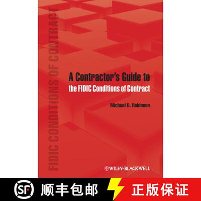 【3-4周达】精装 A Contractor'S Guide To The Fidic Conditions Of Contract [Wiley土木工程] [9780470657645]