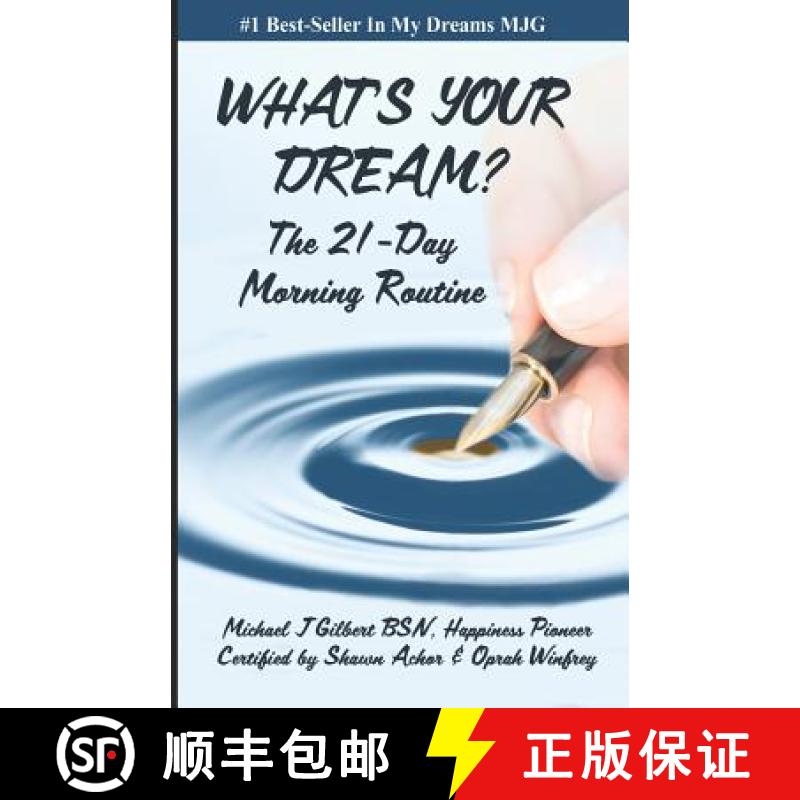 预订 What's Your Dream: The 21-Day Morning Routine [9780999662632]