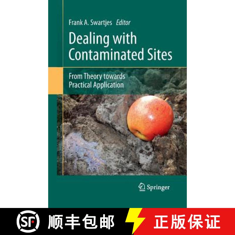 【3-4周达】Dealing with Contaminated Sites : From Theory towards Practical Application [9789401778114]