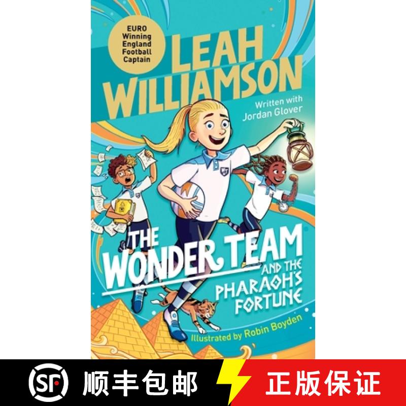 【3-4周达】The Wonder Team and the Pharaoh's Fortune : An exciting adventure through time, from the c... [9781035023097]