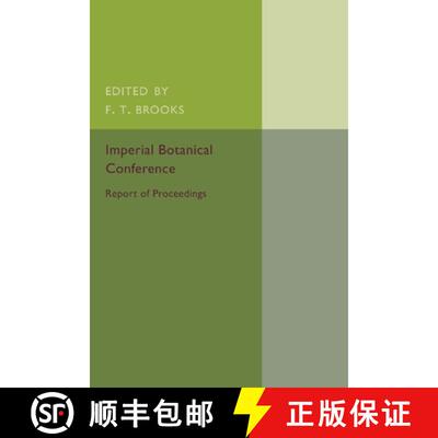 预订 Imperial Botanical Conference: London, July 7 16, 1924 [9781107464193]
