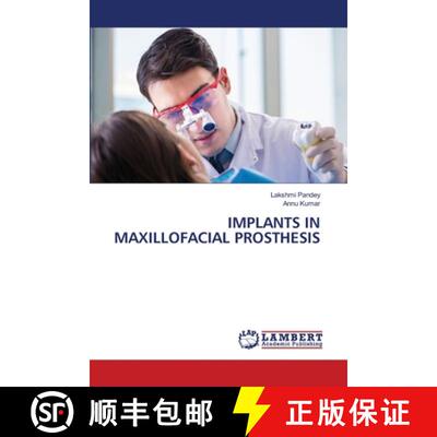 预订 Implants in Maxillofacial Prosthesis [9786207461141]