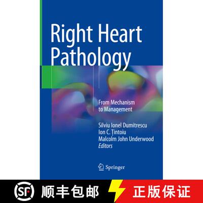 【3-4周达】精装 Right Heart Pathology: From Mechanism to Management [9783319737638]