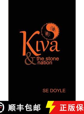 【3-4周达】Kiva & the Stone Nation: The Forbidden Canyon [9780989775618]