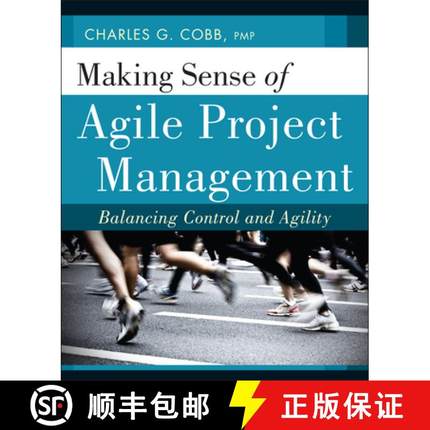 【3-4周达】Making Sense Of Agile Project Management: Balancing Control And Agility [Wiley工业工程] [9780470943366]