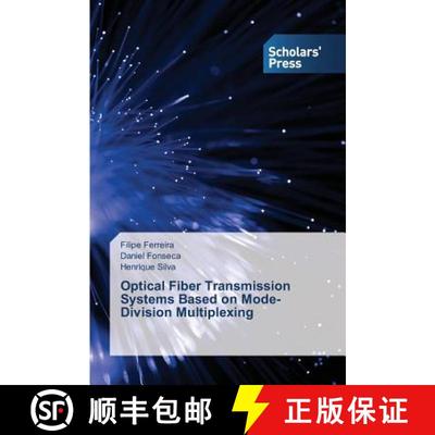 预订 Optical Fiber Transmission Systems Based on Mode-Division Multiplexing [9783639664096]