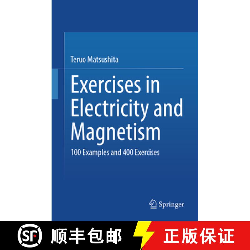 【3-4周达】Exercises in Electricity and Magnetism: 100 Examples and 400 Exercises [9783031679391]
