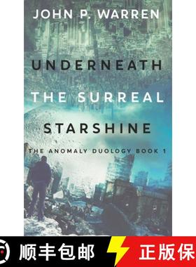 预订 Underneath the Surreal Starshine [9784824198235]