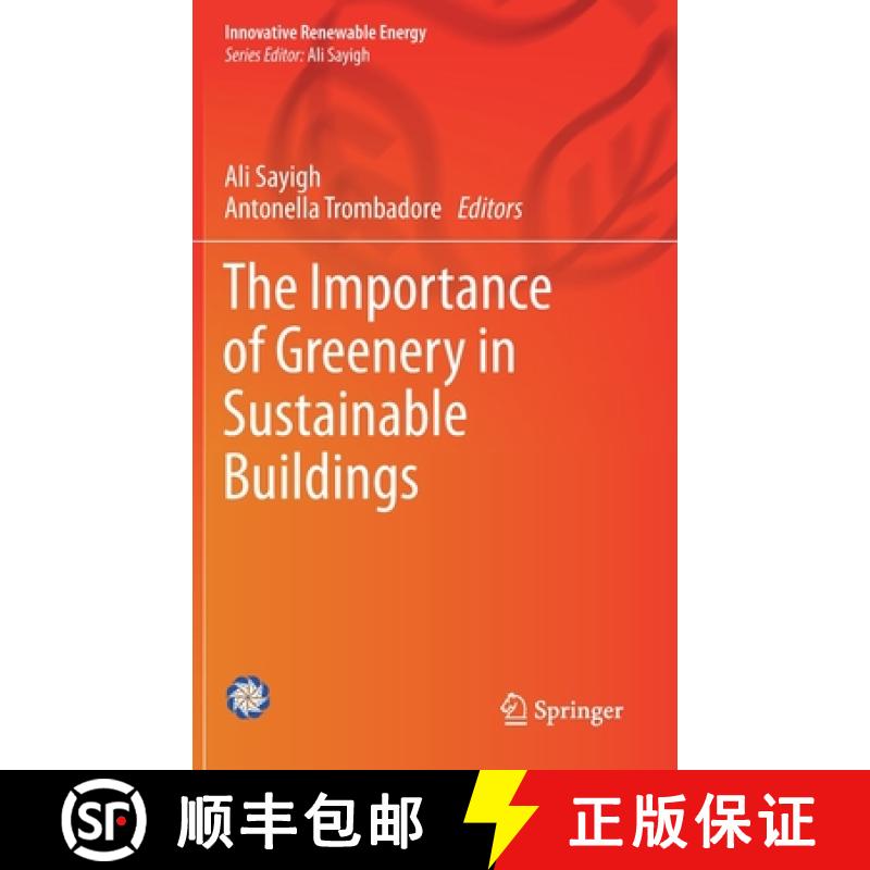 【3-4周达】The Importance of Greenery in Sustainable Buildings [9783030685553]
