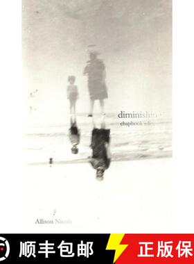 【3-4周达】Diminishing: Chapbook Edition [9798986428901]