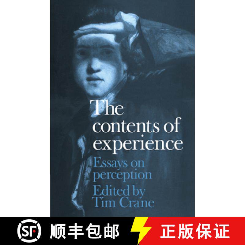 【3-4周达】The Contents of Experience: Essays on Perception [9780521173179]