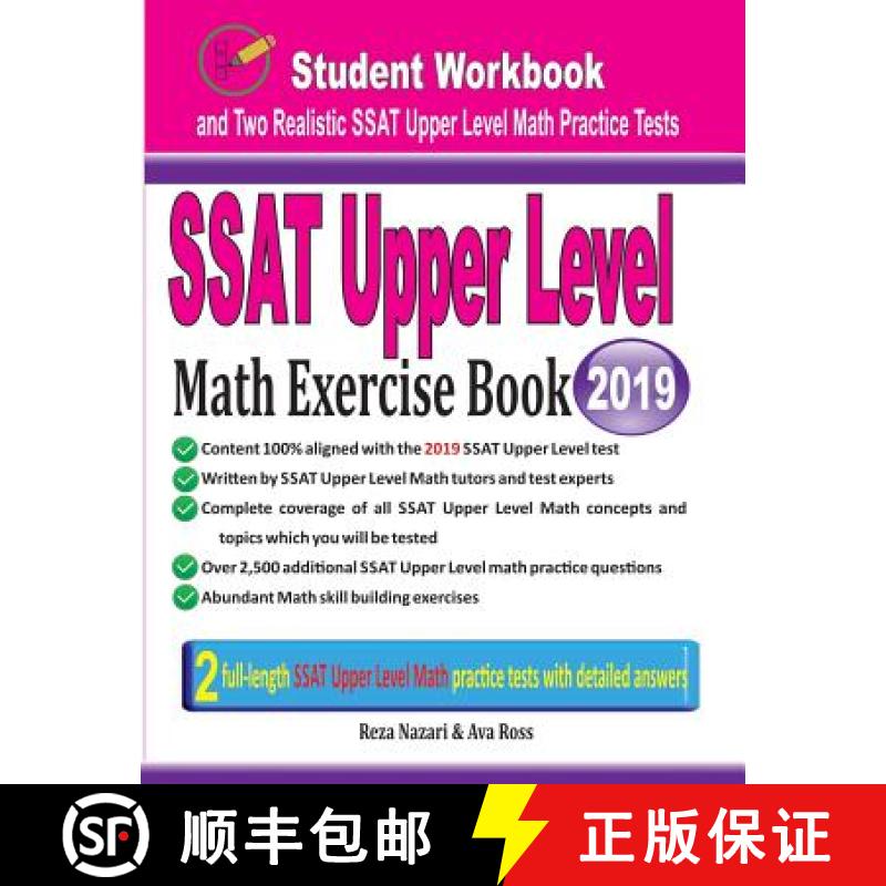【3-4周达】SSAT Upper Level Math Exercise Book: Student Workbook and Two Realistic SSAT Upper Level M... [9781970036404]