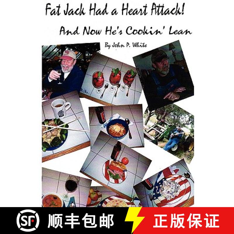 【3-4周达】Fat Jack Had a Heart Attack and Now He's Cookin' Lean! [9780615189710]