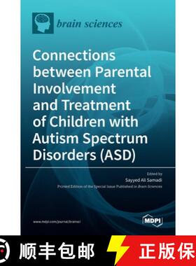 【3-4周达】Connections between Parental Involvement and Treatment of Children with Autism Spectrum Di... [9783036520421]
