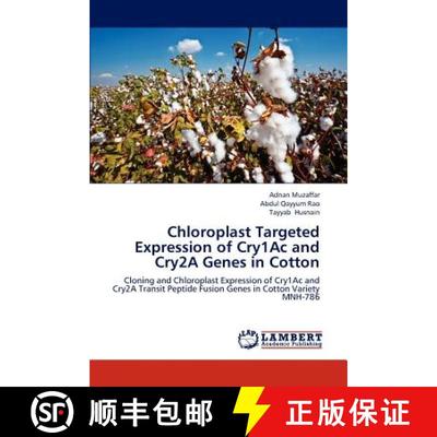 预订 Chloroplast Targeted Expression of Cry1Ac and Cry2A Genes in Cotton [9783659311581]