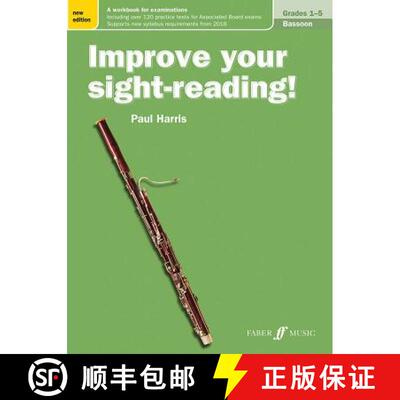 【3-4周达】Improve Your Sight-Reading! Bassoon, Grade 1-5: A Workbook for Examinations [9780571540266]
