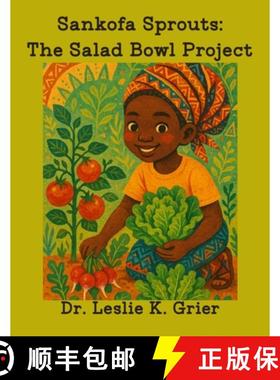 【3-4周达】Sankofa Sprouts: The Salad Bowl Project [9798218678203]