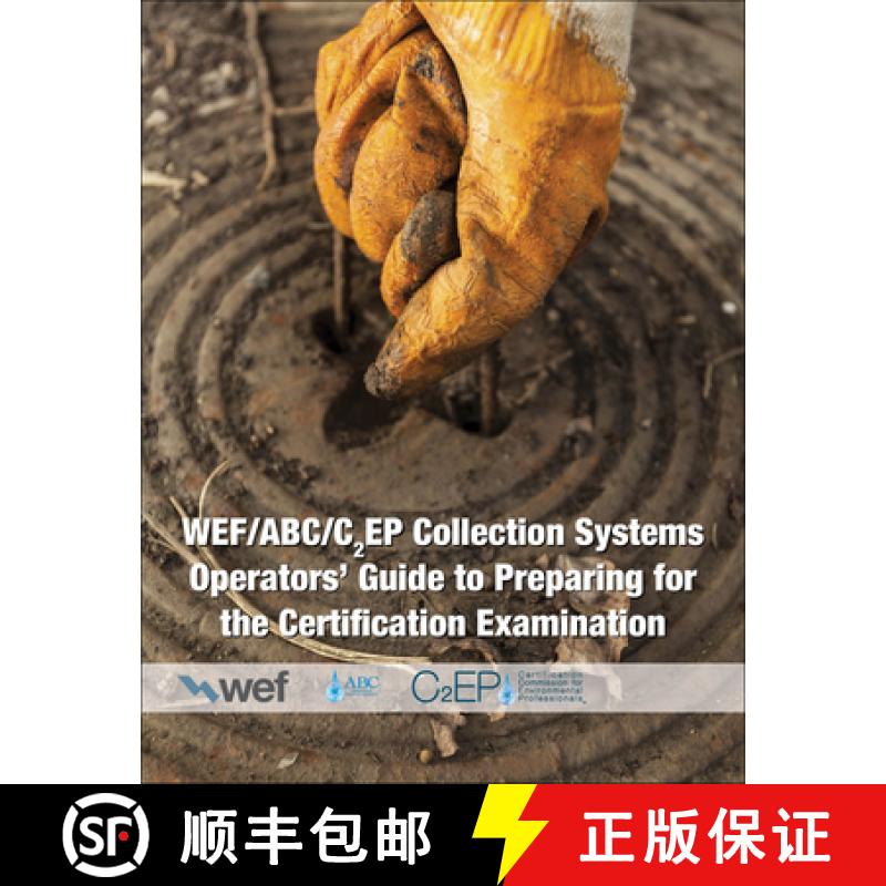 预订 Collection Systems Operators' Guide to Preparing for the Certification Examination [9781572783010]