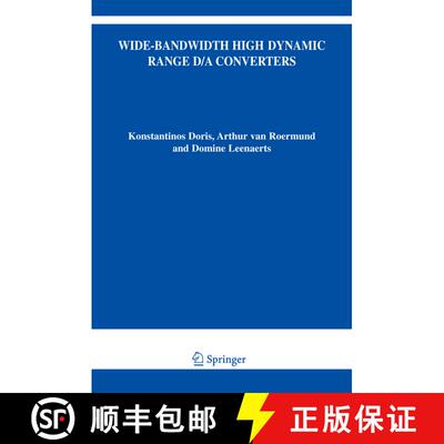【3-4周达】精装 Wide-Bandwidth High Dynamic Range D/A Converters [9780387304151]