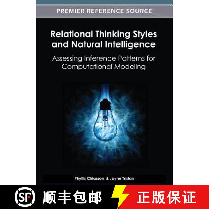 【3-4周达】Relational Thinking Styles and Natural Intelligence: Assessing Inference Patterns for Comp... [9781466609723]