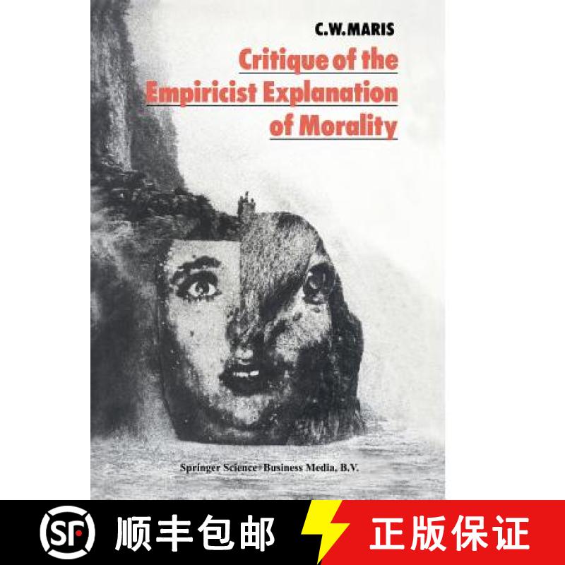 【3-4周达】Critique of the Empiricist Explanation of Morality: Is There a Natural Equivalent of Categ... [9789401744324]