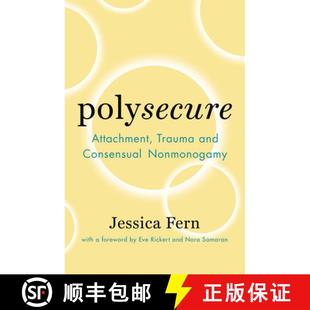 9781944934989 and 4周达 Polysecure Consensual Trauma Attachment Nonmonogamy