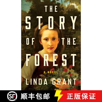 【3-4周达】The Story of the Forest: A Novel [9781638931683]