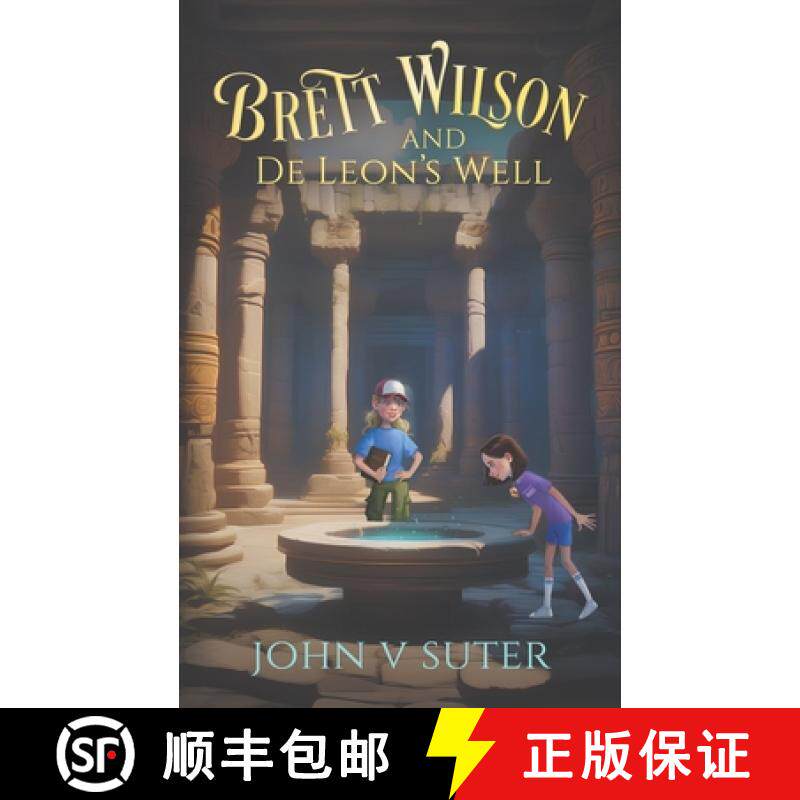 【3-4周达】Brett Wilson and De Leon's Well [9798218327842]