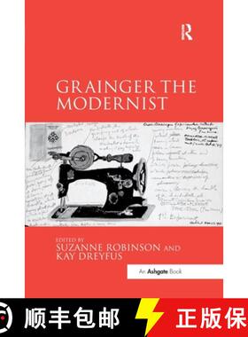【3-4周达】Grainger the Modernist [9780367599591]