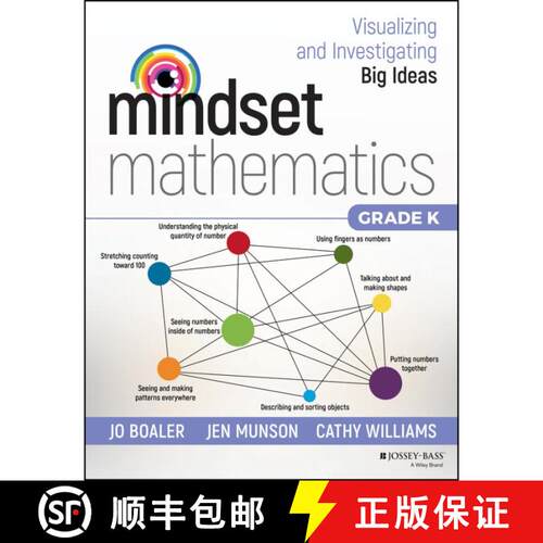 【3-4周达】Mindset Mathematics: Visualizing And Investigating Big Ideas, Grade K [Wiley教育学] [9781119357605]