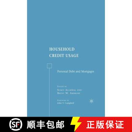 【3-4周达】Household Credit Usage : Personal Debt and Mortgages (1st ed. 2007) (1st ed. 2007) [9781349539468]