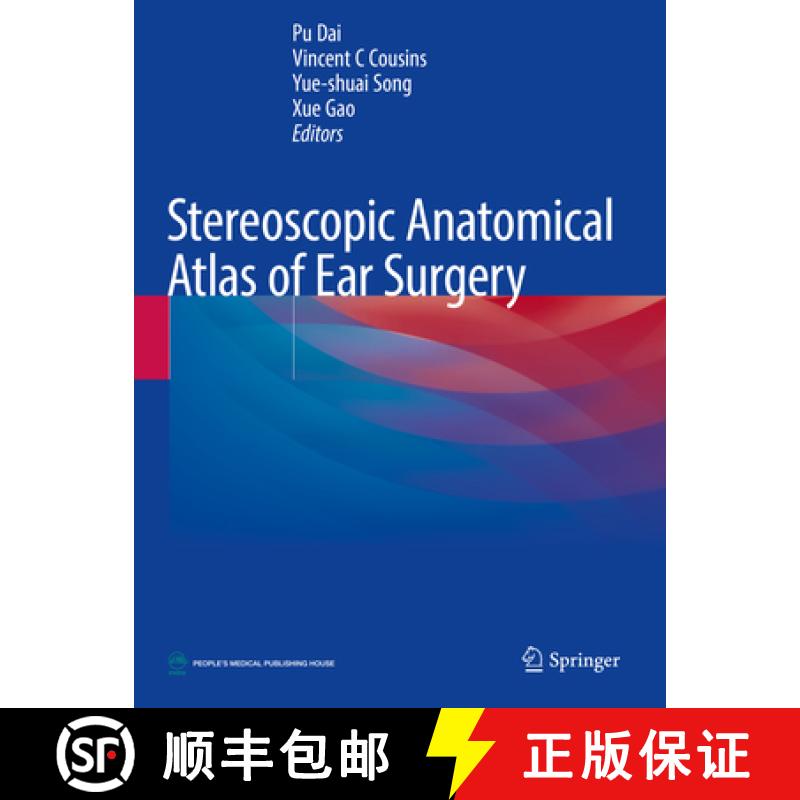 【3-4周达】Stereoscopic Anatomical Atlas of Ear Surgery [9789811609299]