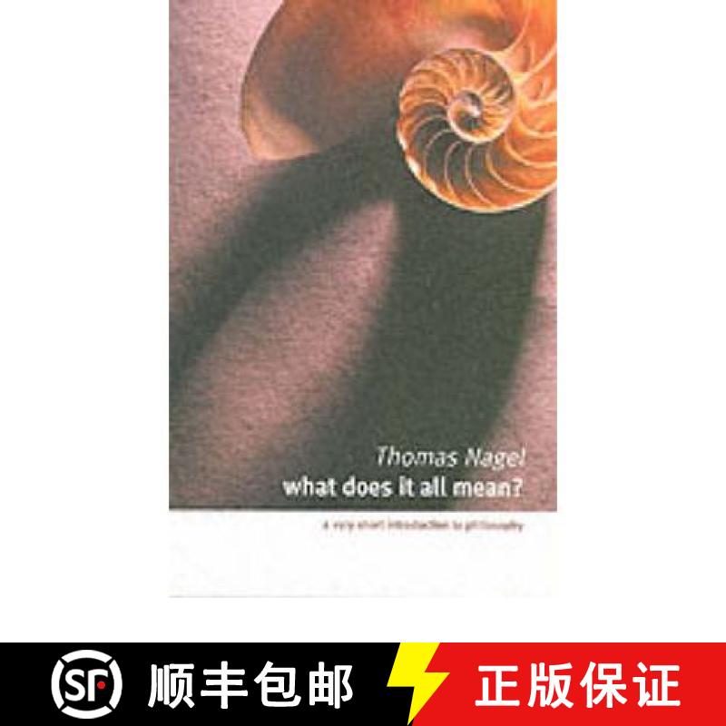 【3-4周达】这一切意味着什么 What Does It All Mean?: A Very Short Introduction to Philosophy [9780195174373]