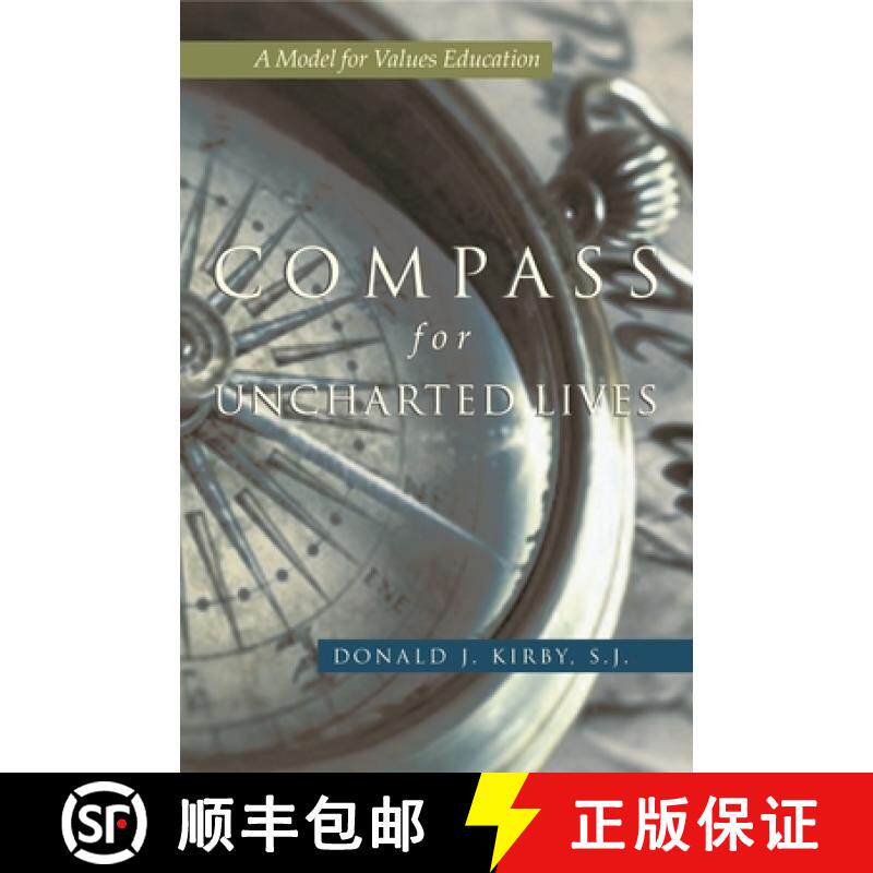 预订 Compass for Uncharted Lives: A Model for Values Education [9780815631538]