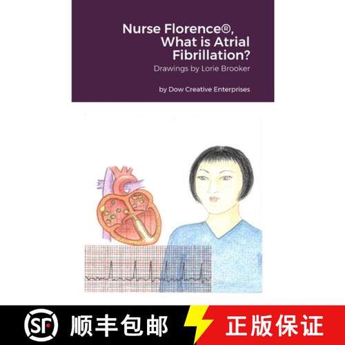 【3-4周达】Nurse Florence(R), What is Atrial Fibrillation? [9781329376687]