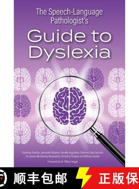 预订 The Speech-Language Pathologist's Guide to Dyslexia [9798218095550]