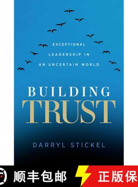 【3-4周达】Building Trust: Exceptional Leadership in an Uncertain World [9781637630792]