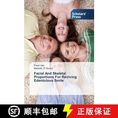 预订 Facial And Skeletal Proportions For Reviving Edentulous Smile [9783639513097]