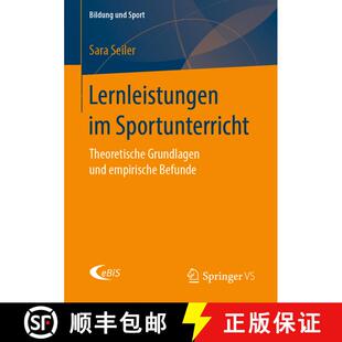 【3-4周达】Lernleistungen im Sportunterricht : Theoretische Grundlagen und empirische Befunde [9783658266486]