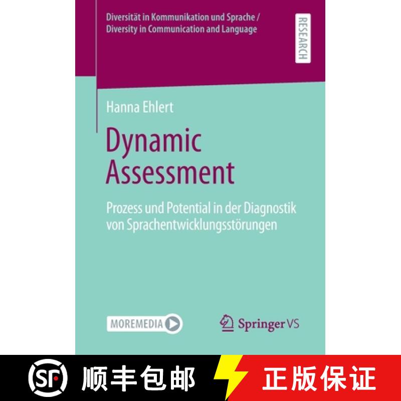 【3-4周达】Dynamic Assessment : Prozess und Potential in der Diagnostik von Sprachentwicklungsstörungen [9783658345518]