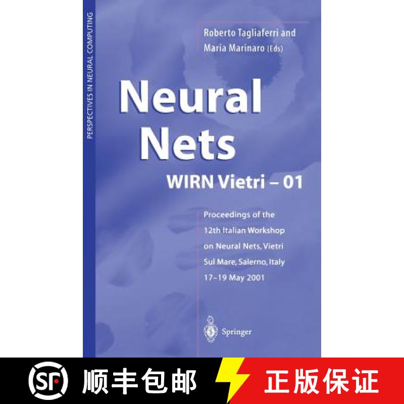 【3-4周达】Neural Nets Wirn Vietri-01: Proceedings of the 12th Italian Workshop on Neural Nets, Vietr... [9781447110965]